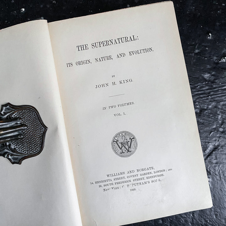 The Supernatural: Its Origin, Nature, and Evolution