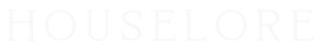 Houselore