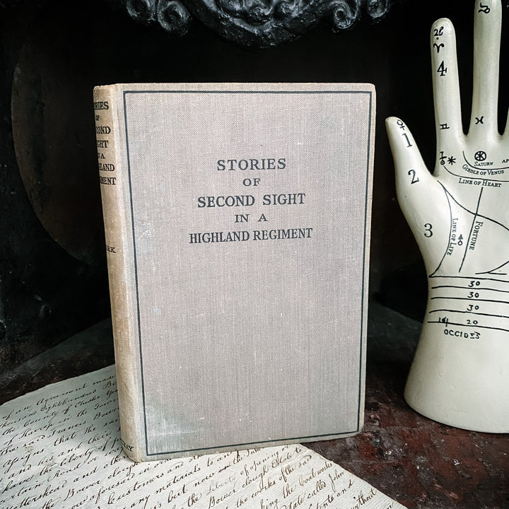 Stories of Second Sight in a Highland Regiment